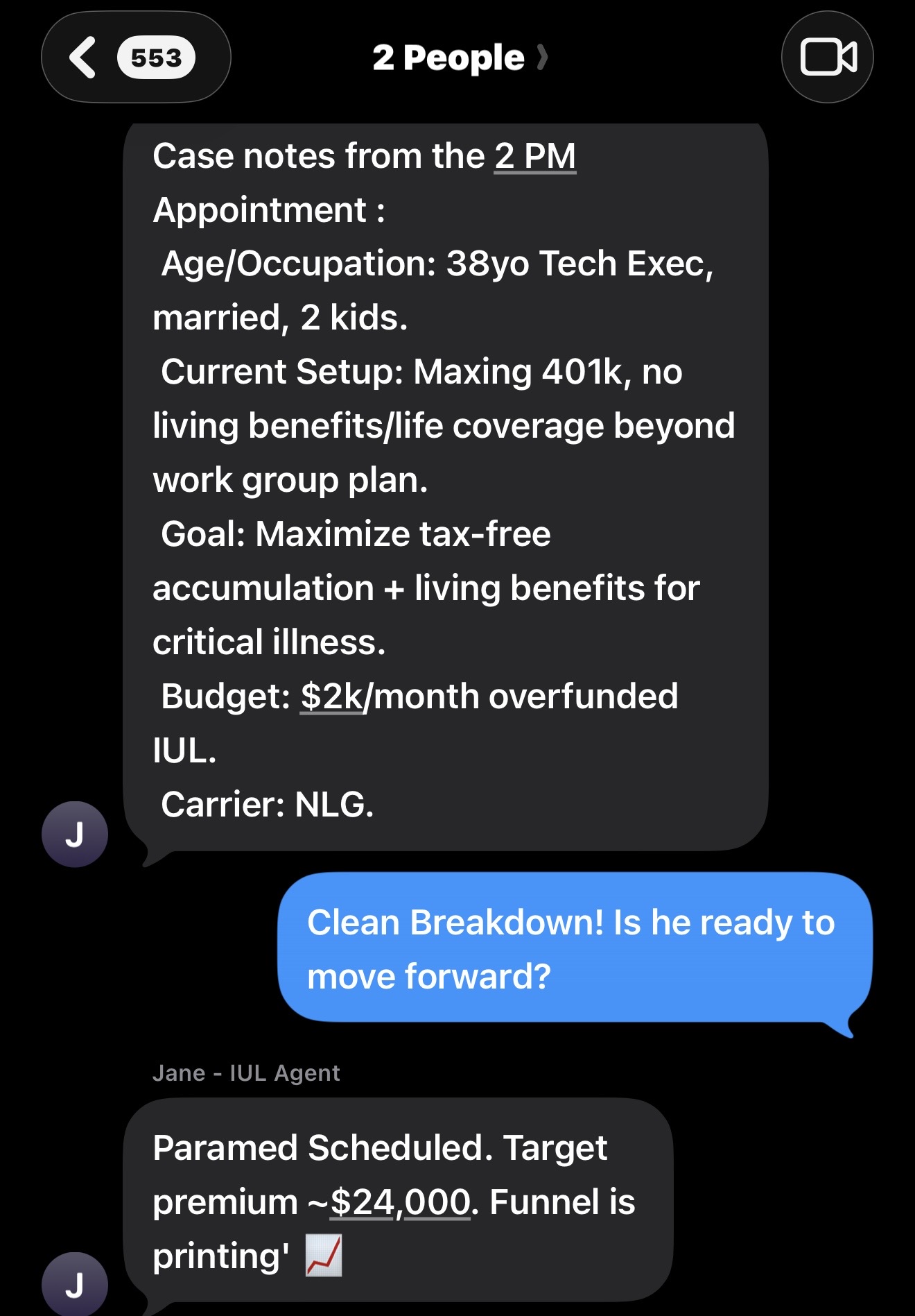 Agent case notes: 38-year-old tech exec, $2k/month overfunded IUL, paramed scheduled with ~$24,000 target premium