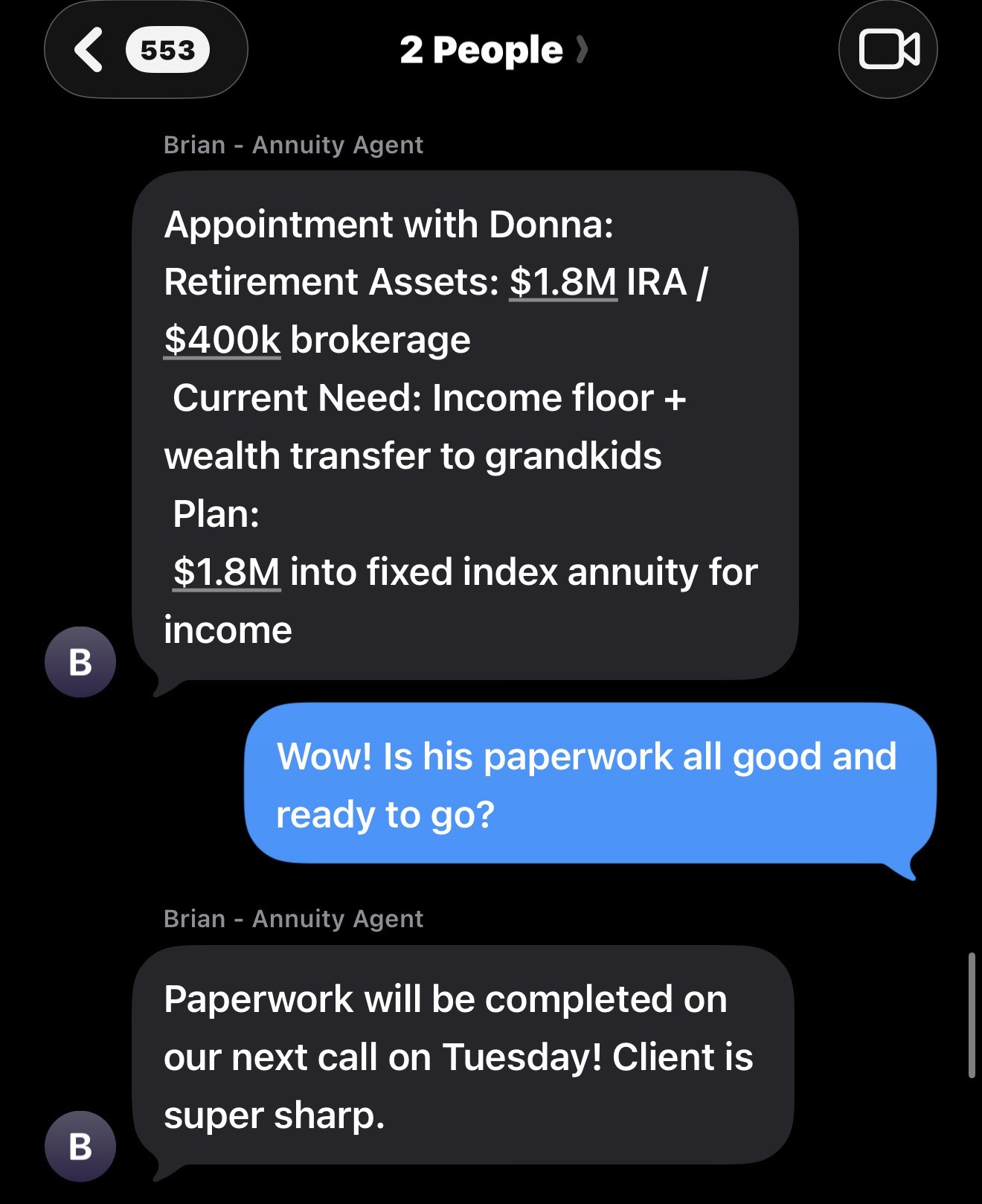 Agent case notes: Donna with $1.8M IRA and $400k brokerage rolling into a fixed index annuity for income